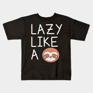 Funny Lazy Sloth Kids T-Shirt